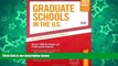 Big Deals  Graduate Schools in the U.S. - 2010: Nearly 1,000 Gradute and Professional Schools