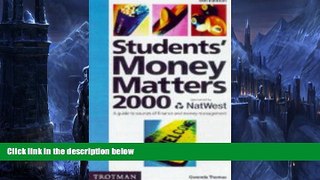 Big Deals  Students  Money Matters 2000: A Guide to Sources of Finance and Money Management  BOOK
