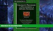Big Deals  Peterson s Graduate Programs in Engineering   Applied Sciences 2000 (Peterson s