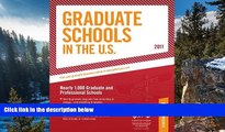 Books to Read  Graduate Schools in the U.S. 2011 (Peterson s Graduate Schools in the U.S)