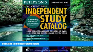 Books to Read  Independent Study Catalog, 7th ed (Peterson s Independent Study Catalog)  BOOK