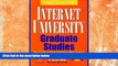 READ FULL  Internet University, Graduate Studies  BOOOK ONLINE