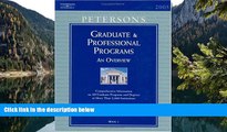 Big Deals  Peterson s Graduate   Professional Programs : An Overview 2005  BOOOK ONLINE