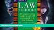 Must Have  Peterson s Law Schools: A Comprehensive Guide to All 181 Accredited U.S. Law Schools
