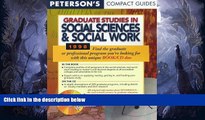 READ FULL  Peterson s Compact Guides: Graduate Studies in Social Sciences   Social Work 1998