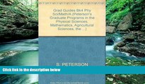 Big Deals  Peterson s Graduate   Professional Programs 2002, Volume 4: Graduate Programs in the