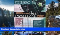 Books to Read  Peterson s Graduate Programs in Health Professions 2001: Explore Graduate and