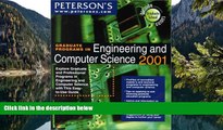Big Deals  Peterson s Graduate Programs in Engineering and Computer Science 2001: Explore Graduate