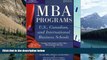 Big Deals  Peterson s MBA Programs: U. S., Canadian, and International Business Schools, 2001