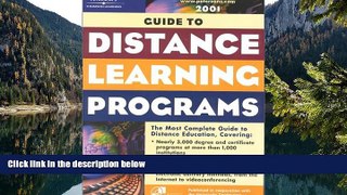 Books to Read  Peterson s Guide to Distance Learning Programs 2001 (Peterson s Guide to Distance