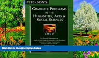 Books to Read  Peterson s Graduate Programs in the Humanities, Arts   Social Sciences 2000