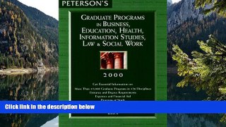 Big Deals  Peterson s Graduate Programs in Business, Education, Health, Information Studies, Law