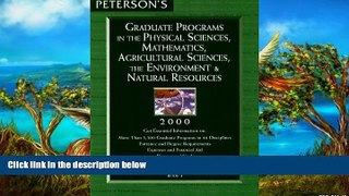 Big Deals  Peterson s Graduate Programs in the Physical Sciences, Mathematics, Agricultural