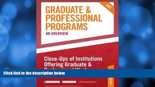 Big Deals  Peterson s Graduate   Professional Programs: An Overview--Close-Ups of Institutions