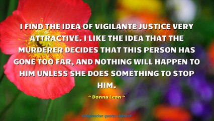 Donna Leon Quotes #1