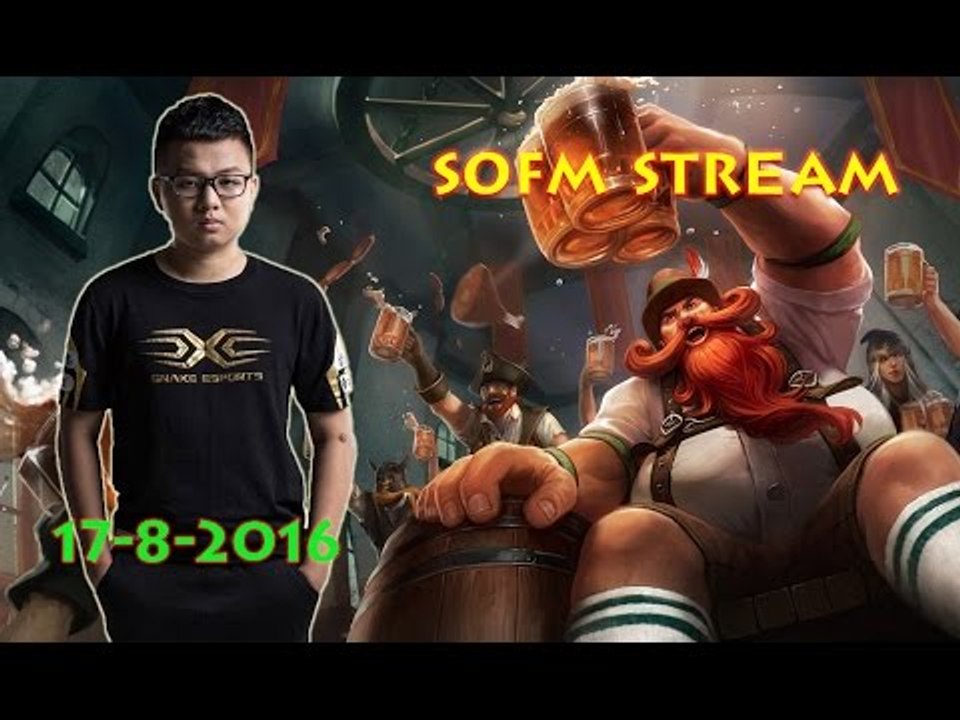 [SofM Rank Hàn ngày 17/8/2016] SofM cầm Gragas đi Rừng đối đầu Elise