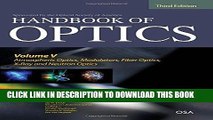 Ebook Handbook of Optics, Third Edition Volume V: Atmospheric Optics, Modulators, Fiber Optics,