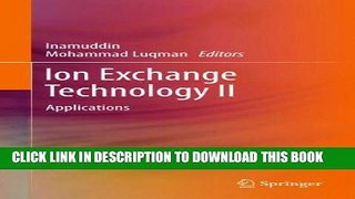 Ebook Ion Exchange Technology II: Applications: 2 Free Read