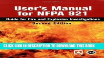 Ebook User s Manual for NFPA 921: Guide for Fire and Explosion Investigations Free Download