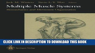 Ebook Multiple Muscle Systems: Biomechanics and Movement Organization Free Read
