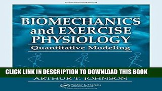 Best Seller Biomechanics and Exercise Physiology: Quantitative Modeling Free Read