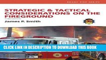 Best Seller Strategic   Tactical Considerations on the Fireground and Resource Central Fire --