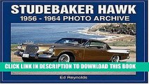 Best Seller Studebaker Hawk: 1956-1964 Photo Archive (Photo Archives) Free Read