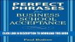 Ebook Perfect Phrases for Business School Acceptance (Perfect Phrases Series) by Bodine, Paul