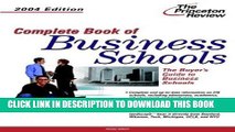 Best Seller Complete Book of Business Schools, 2004 Edition (Graduate School Admissions Gui) Free