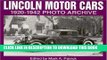 Best Seller Lincoln Motor Cars 1920-1942 Photo Archive: Photographs from the Detroit Public