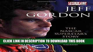Ebook Jeff Gordon: The NASCAR Superstar s Story Free Read