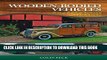 Ebook Wooden-Bodied Vehicles: Buying, Building, Restoring and Maintaining Free Read
