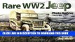 Best Seller Rare WW2 Jeep Photo Archive, 1940-1945 Free Download