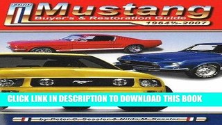 Best Seller Ford Mustang Buyer s And Restoration Guide Free Read