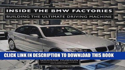 Ebook Inside the BMW Factories: Building the Ultimate Driving Machine Free Read