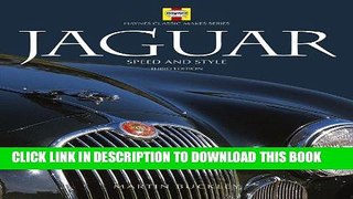 Ebook Jaguar 3rd Edition: Speed and Style (Haynes Classic Makes) Free Download