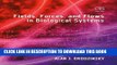 Best Seller Fields, Forces, and Flows in Biological Systems Free Read