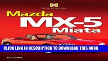 Ebook Mazda MX-5 Miata (Haynes Enthusiast Guide) Free Read