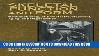 Ebook Skeletal Function and Form: Mechanobiology of Skeletal Development, Aging, and Regeneration