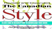 Read Now The Canadian Style: A Guide to Writing and Editing Download Book