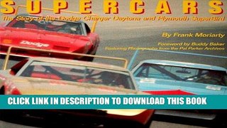 Best Seller Supercars: The Story of the Dodge Charger Daytona and Plymouth SuperBird Free Read