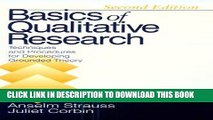 Read Now Basics of Qualitative Research: Second Edition: Techniques and Procedures for Developing