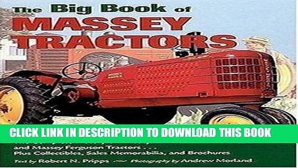 下载视频: Read Now The Big Book of Massey Tractors: The Complete History of Massey-Harris and Massey