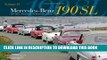 Best Seller Mercedes-Benz 190SL Restoration   Ownership Volume 2 Free Read