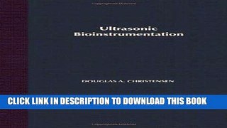Ebook Ultrasonic Bioinstrumentation Free Read
