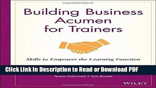 PDF Building Business Acumen for Trainers: Skills to Empower the Learning Function Ebook Online