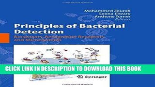 Best Seller Principles of Bacterial Detection: Biosensors, Recognition Receptors and Microsystems