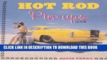 Read Now Hot Rod Pin-ups 2008 Calendar PDF Book