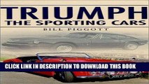 Best Seller Triumph (Sutton s Photographic History of Transport) Free Read