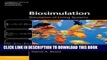 Best Seller Biosimulation: Simulation of Living Systems (Cambridge Texts in Biomedical